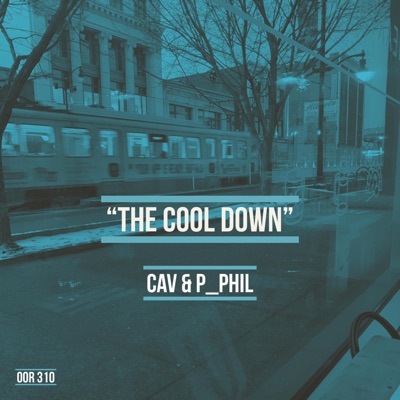 The Cool Down (feat. P_Phil) - EP