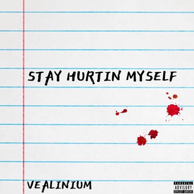 Stay Hurtin Myself - EP
