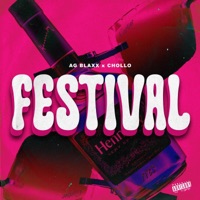 Festival - Single - AG BLAXX & Chollo