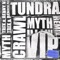 Tundra - Myth, Trex & Benny V lyrics