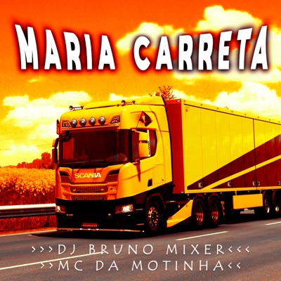 Maria Carreta (feat. mc da motinha) - Single