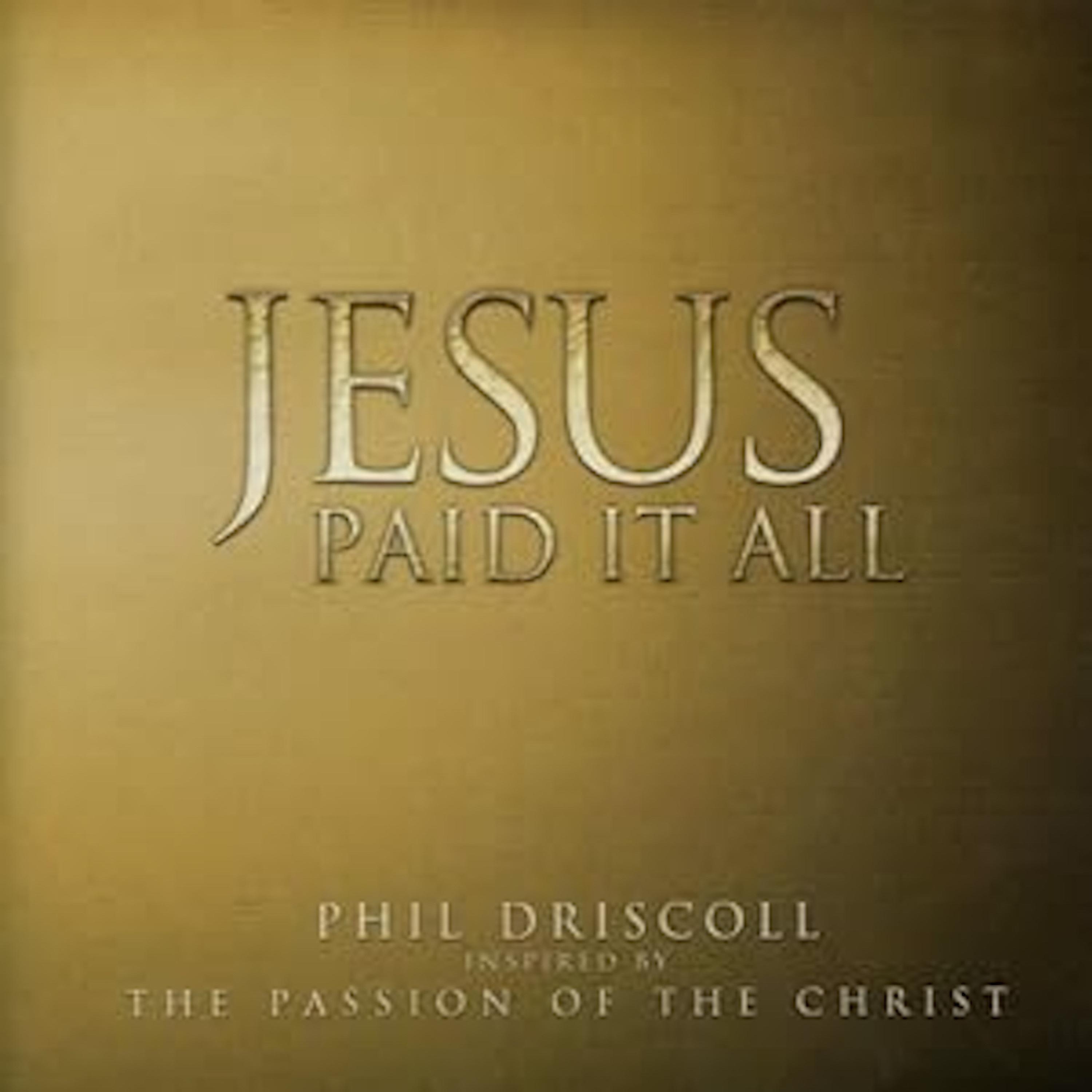 Jesus Paid It All - EP