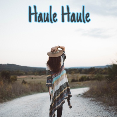 Haule Haule - Single