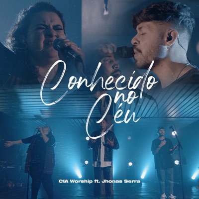 Conhecido no Céu (feat. Jhonas Serra) - Single