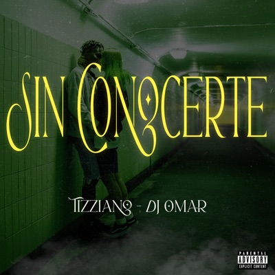 Sin conocerte (feat. Tizziano) - Single