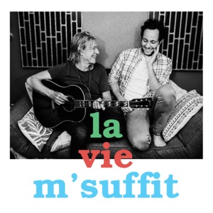La vie m'suffit - Single