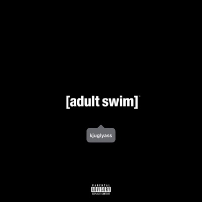 Adult Swim - Single