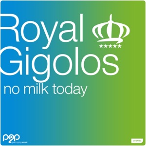 No Milk Today - Single