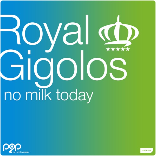 No Milk Today - Single