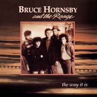 The Way It Is - Bruce Hornsby & The Range