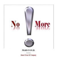 No More ! - Single - Pharis Evans Jr.