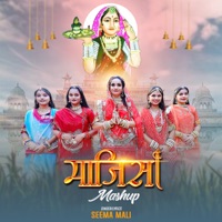 Majisa Mashup - Single - Seema Mali