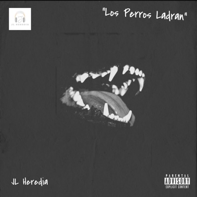 Los Perros Ladran - Single