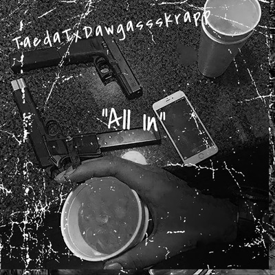 All In (feat. Taeda T) - Single