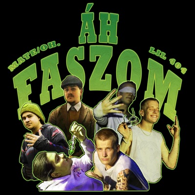 áh faszom (feat. Mate/OH.) - Single