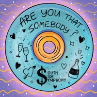 Are You That Somebody? (feat. King Oliver Trumpet) [Live] - Single - South Side Symphony