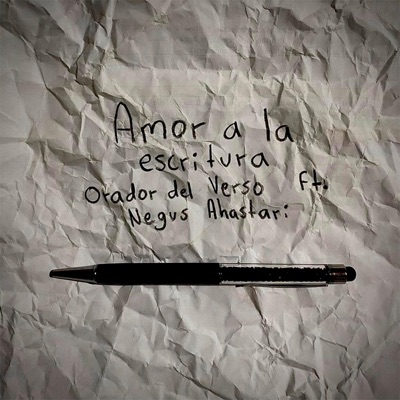 Amor a la Escritura (feat. Negus Ahastari) - Single