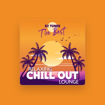 Listen to Chillout 2023, watch music videos, read bio, see tour dates & more!