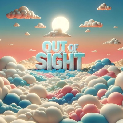 OUT OF SIGHT - EP