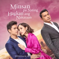 Minsan Pa Nating Hagkan Ang Nakaraan (Original Soundtrack from the TV Series) - Single - Katrina Velarde & The Juans
