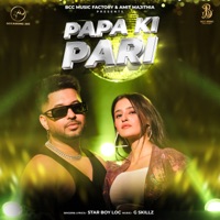 Papa Ki Pari - Single - Star Boy L.O.C