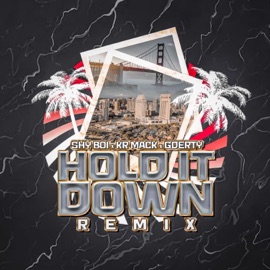 Hold It Down (feat. KR MACK & GDERTY) Hit Faktory