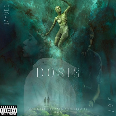 Dosis (feat. Los Anais) - Single