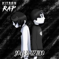 Soy Patetico - Single - Vitron Kasama