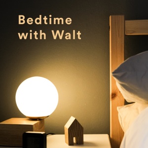 Bedtime with Walt - EP