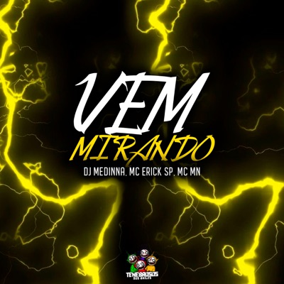 Vem Mirando - Single
