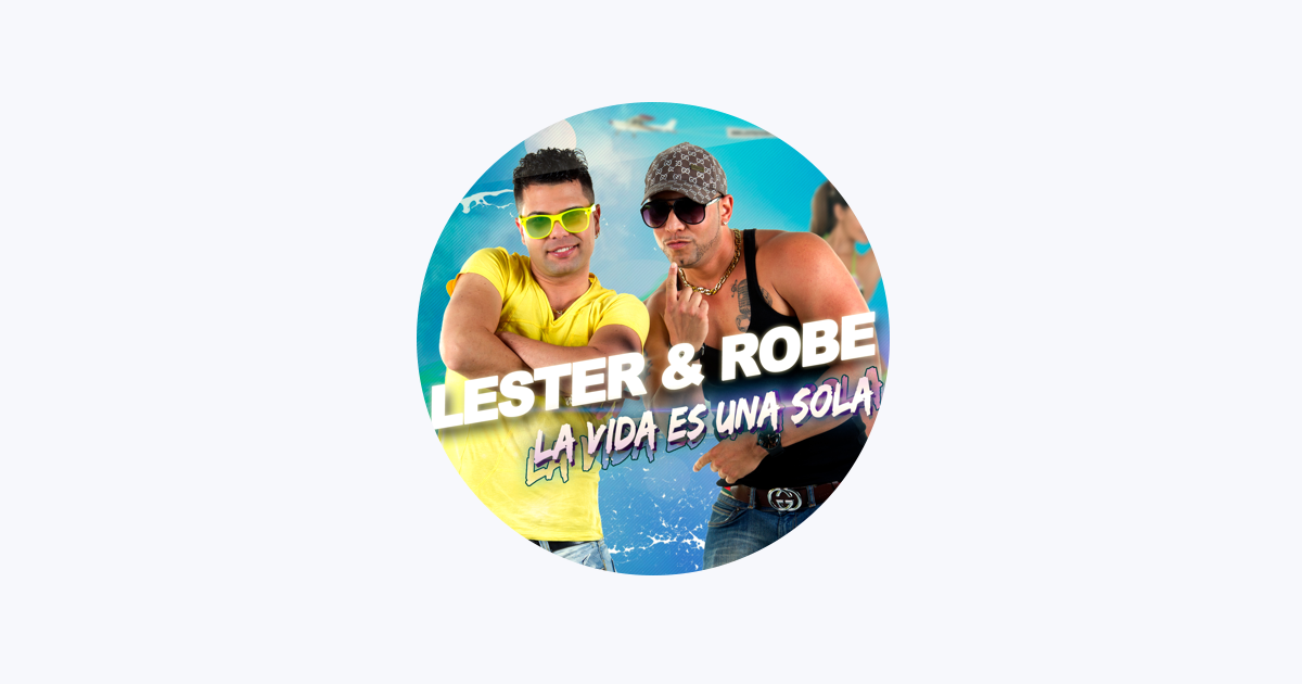 Lester & Robe – Apple Music