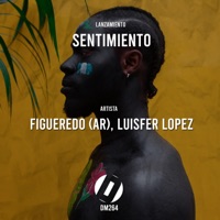 Sentimiento - Single - Figueredo (AR) & Luisfer Lopez