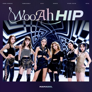 MAMADOL (마마돌) - WooAh HIP (우아힙) - Line Dance Music