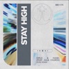 Stay High (feat. Julia Church) [Zerb Remix] - Single