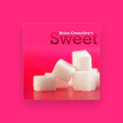 Listen to Brian Connolly's Sweet, watch music videos, read bio, see tour dates & more!