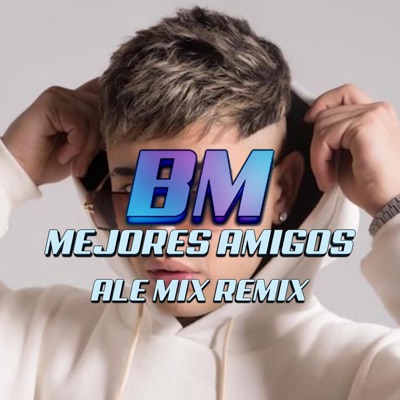 BM MEJORES AMIGOS - Single