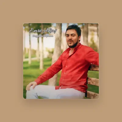 Listen to Emre Aktas, watch music videos, read bio, see tour dates & more!
