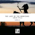 Last of the Mohicans