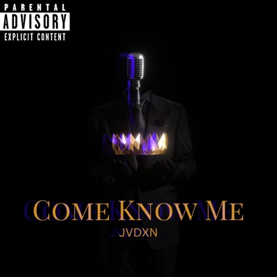 Come Know Me - Single