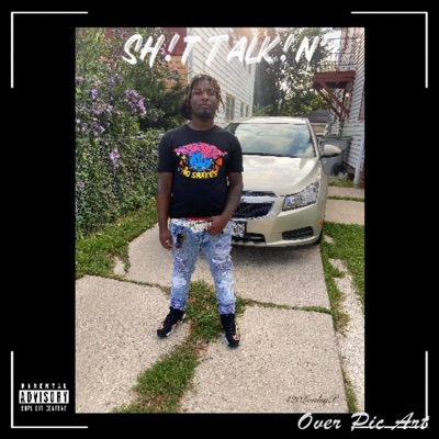 Sh!t Talk!n' - Single