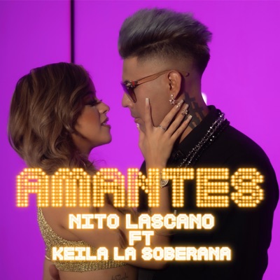 Amantes (feat. Keila La Soberana) - Single