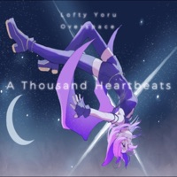 A Thousand Heartbeats - Single - Lofty Yoru & Overspace