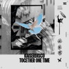 Together One Time - Single, 2022