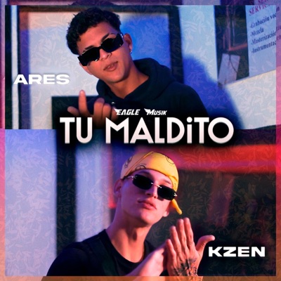 Tu Maldito - Single