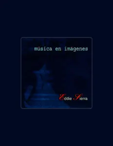 Poslechněte si interpreta Eddie Sierra, sledujte hudební videa, přečtěte si životopis, podívejte se na data turné a další informace.