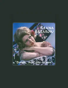 Listen to Ileana Sărăroiu, watch music videos, read bio, see tour dates & more!
