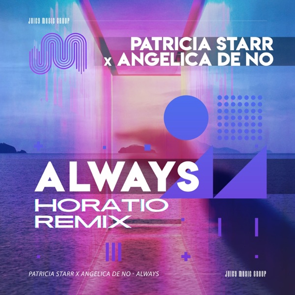Always (Horatio Remix) - Single