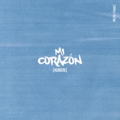 MI CORAZÓN (Acoustic) artwork