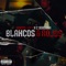 Blancos & Rojos - Hanzel La H & CDobleta lyrics