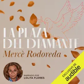La Plaza del Diamante (Unabridged)